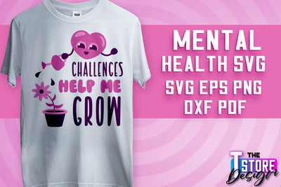 Mental Health SVG | Motivational Quotes Design | Funny SVG v.1 SVG The T Store Design 