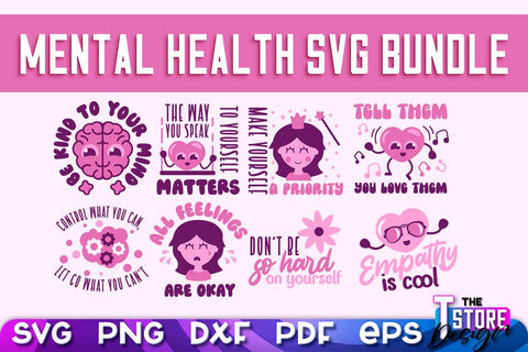 Mental Health SVG | Motivational Quotes Design | Funny SVG v.1 SVG The T Store Design 
