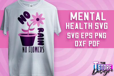Mental Health SVG | Motivational Quotes Design | Funny SVG v.1 SVG The T Store Design 