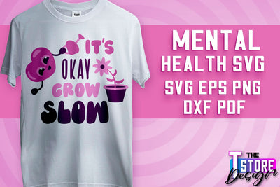 Mental Health SVG | Motivational Quotes Design | Funny SVG v.1 SVG The T Store Design 