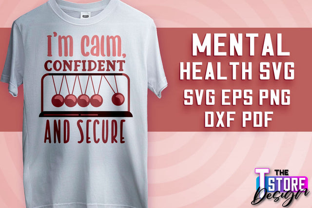 Mental Health SVG | Motivational Quotes Design | Funny SVG v.2 SVG The T Store Design 