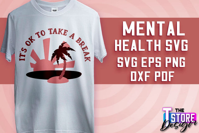 Mental Health SVG | Motivational Quotes Design | Funny SVG v.2 SVG The T Store Design 