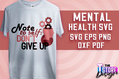 Mental Health SVG | Motivational Quotes Design | Funny SVG v.2 SVG The T Store Design 
