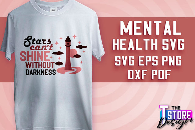 Mental Health SVG | Motivational Quotes Design | Funny SVG v.2 SVG The T Store Design 