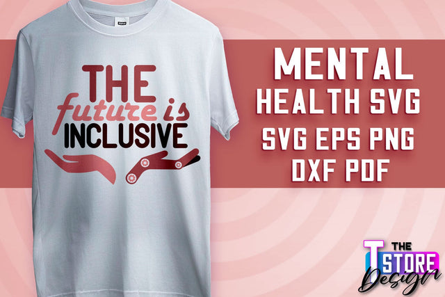 Mental Health SVG | Motivational Quotes Design | Funny SVG v.2 SVG The T Store Design 