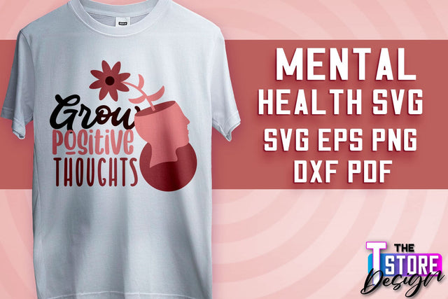 Mental Health SVG | Motivational Quotes Design | Funny SVG v.2 SVG The T Store Design 