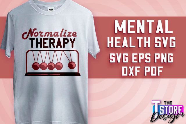 Mental Health SVG | Motivational Quotes Design | Funny SVG v.2 SVG The T Store Design 