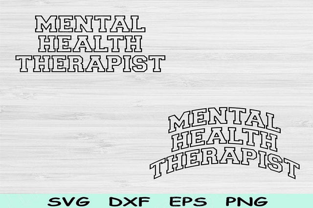 Mental Health Therapist Svg Cut Files, Mental Health Therapist Png, Counselor Svg Files For Cricut, Therapist Shirt Svg Sublimation Designs SVG TiffsCraftyCreations 