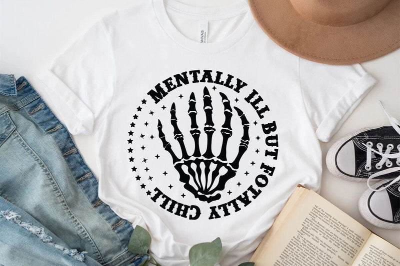 Mentally Ill But Fotally Chill SVG Angelina750 