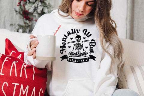 mentally ill but totally chill SVG Angelina750 