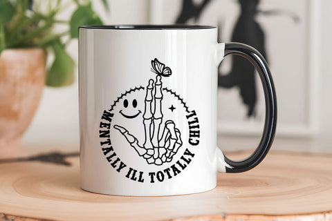 Mentally Ill Totally Chill SVG Angelina750 