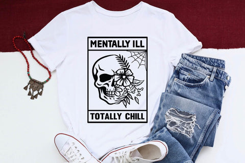 mentally ill totally chill SVG Angelina750 