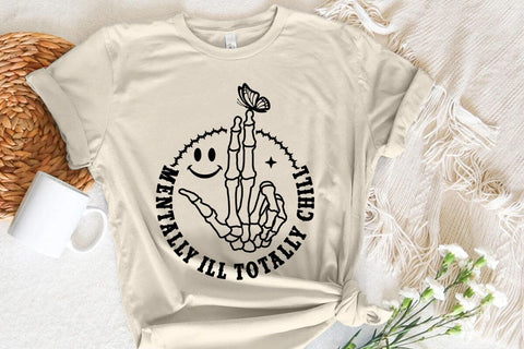 Mentally Ill Totally Chill SVG Angelina750 