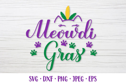Meowdi Gras SVG. Funny Mardi Gras Quote. Cat Mardi Gras SVG LaBelezoka 
