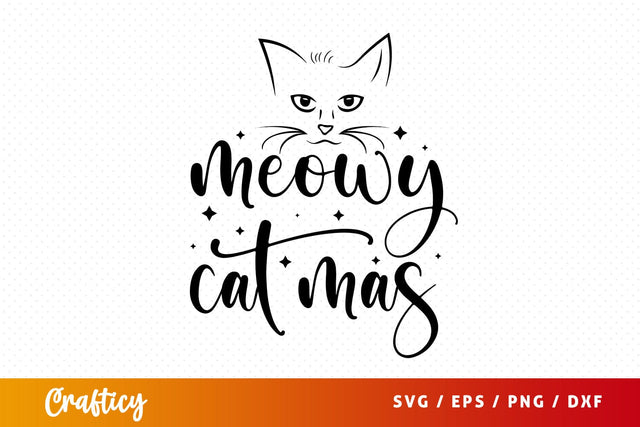 Meowy cat mas SVG Design SVG Designangry 