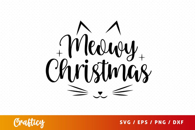 Meowy Christmas SVG Design SVG Designangry 