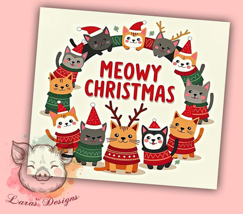 Meowy Christmas Tumbler, Cat Christmas PNG, Holiday Drinkware, Cute Cat Design, Sublimation Wrap, Festive Cat Gift, Christmas Tumbler Wrap Sublimation Lara' s Designs 