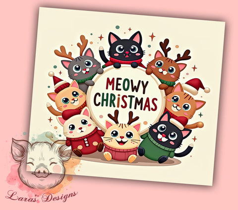 Meowy Christmas Tumbler, Cat Christmas PNG, Holiday Drinkware, Cute Cat Design, Sublimation Wrap, Festive Cat Gift, Christmas Tumbler Wrap Sublimation Lara' s Designs 