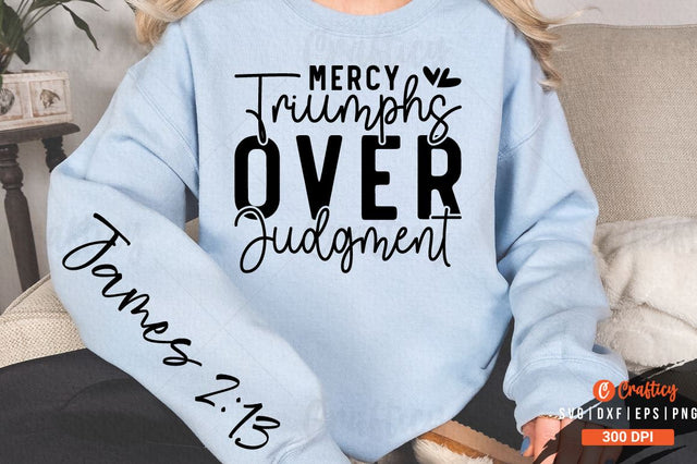 Mercy triumphs over judgment Sleeve SVG Design SVG Designangry 