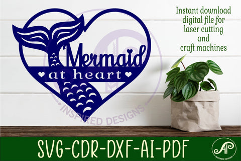 Mermaid at heart wall art sign, SVG file SVG APInspireddesigns 