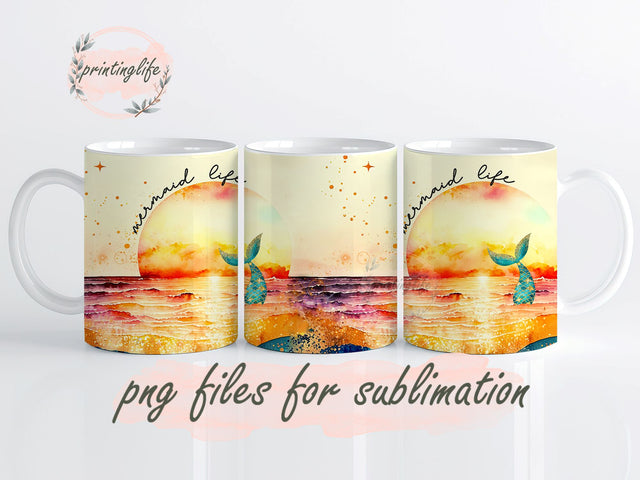 Mermaid Life Mug Wrap Design, Instant Digital Design Download Mug Wrap Design, Mug Design PNG Sublimation PrintingLife 