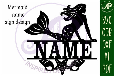 Mermaid name sign svg laser cut file SVG APInspireddesigns 