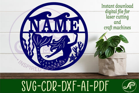 Mermaid name sign svg laser cut template SVG APInspireddesigns 