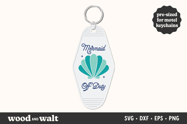 Mermaid Off Duty SVG | Summer Motel Keychain PNG | Beach Bag Tag SVG Wood And Walt 