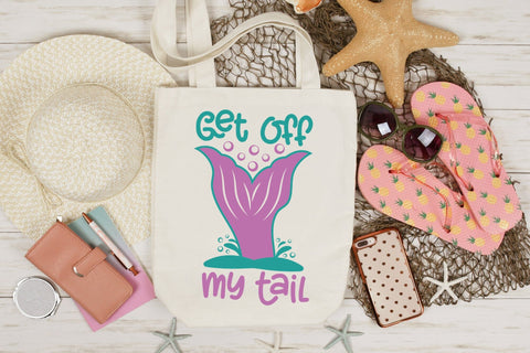 Mermaid SVG - Get off My Tail SVG CraftLabSVG 
