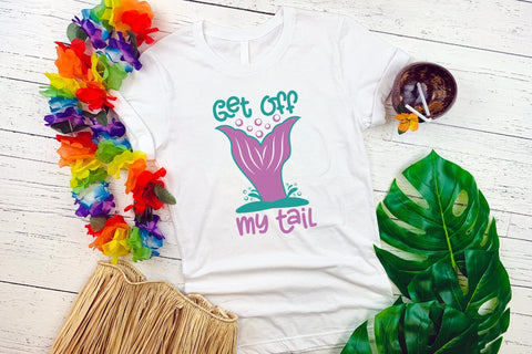 Mermaid SVG - Get off My Tail SVG CraftLabSVG 