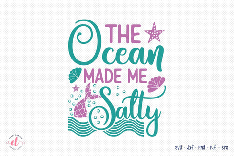 Mermaid SVG | the Ocean Made Me Salty SVG CraftLabSVG 