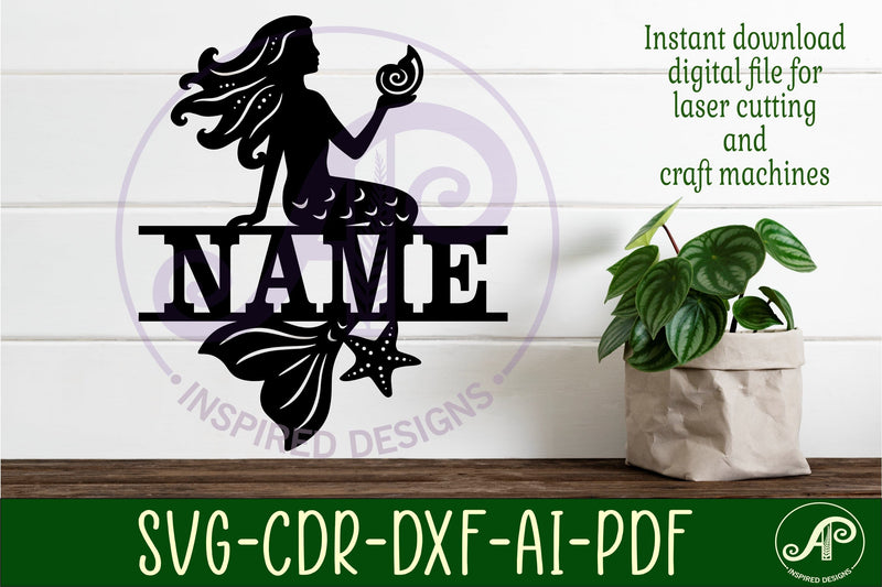 Mermaid with shell name sign svg laser cut file - So Fontsy