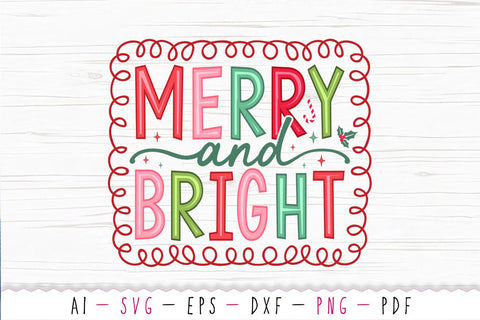 Merry and Bright SVG, Christmas SVG PNG SVG SVG Studio 
