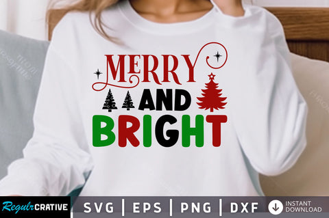 Merry and bright SVG Design SVG Regulrcrative 