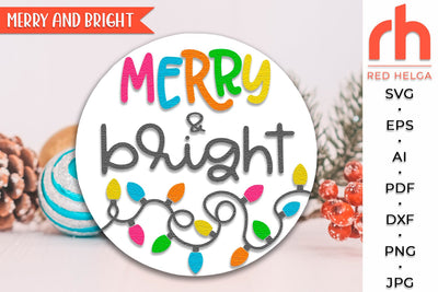 Merry And Bright SVG, Layered Door Hanger Cut File, Christmas Hanging Sign DXF, Winter Decor, Xmas Garland Silhouette, String Lights Vector SVG RedHelgaArt 