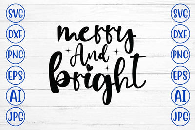 Merry And Bright SVG Syaman 