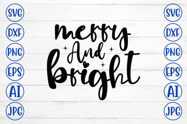 Merry And Bright SVG Syaman 
