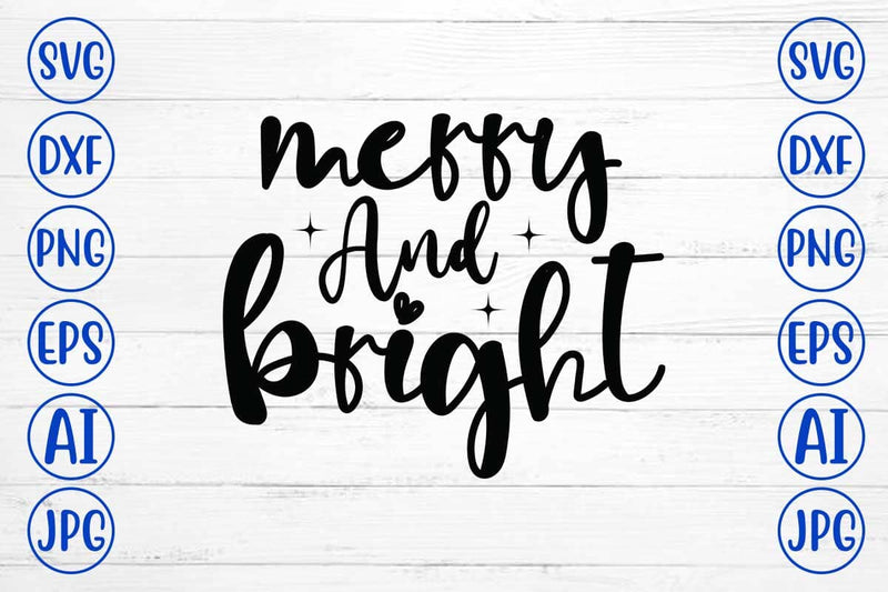 Merry And Bright SVG Syaman 