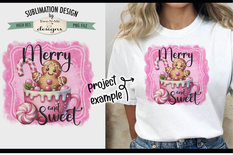 Merry and Sweet Gingerbread in Cup Sublimation Design Sublimation Ewe-N-Me Designs 