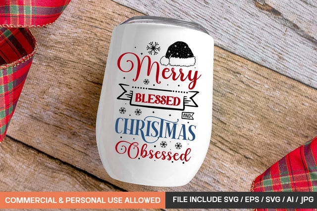 Merry Blessed And Christmas Obsessed Svg Design SVG designmaster24 