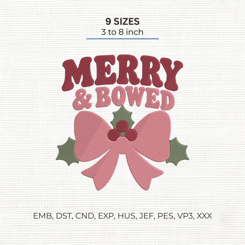 Merry & Bowed Embroidery Design – Coquette Christmas Bow Holly Holiday Machine Embroidery File Embroidery/Applique DESIGNS PatternFeed8 