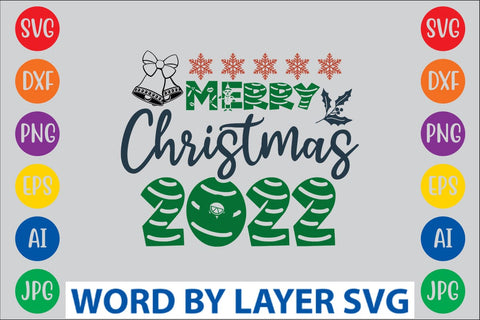 Merry Christmas 2022 SVG DESIGN SVG Rafiqul20606 