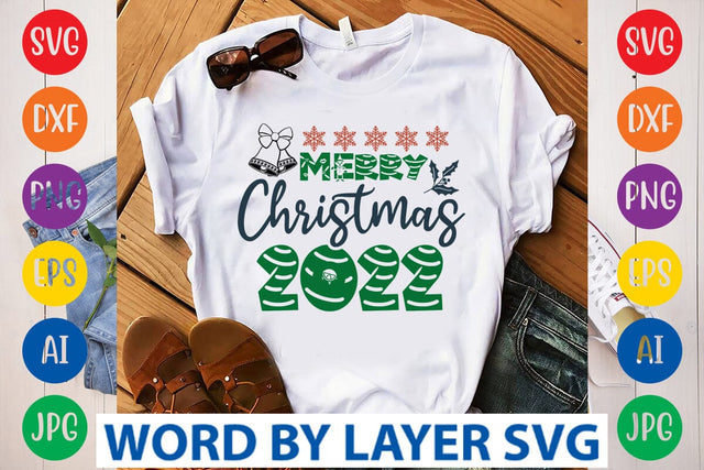 Merry Christmas 2022 SVG DESIGN SVG Rafiqul20606 
