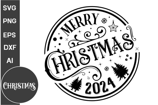 Merry Christmas 2024 Round Sign SVG Design, Farmhouse Christmas Round Sign SVG Design, Christmas SVG Design, SVGs, Food & Drink, Print & Cut, Quotes and Sayings SVG DesignPlante 503 