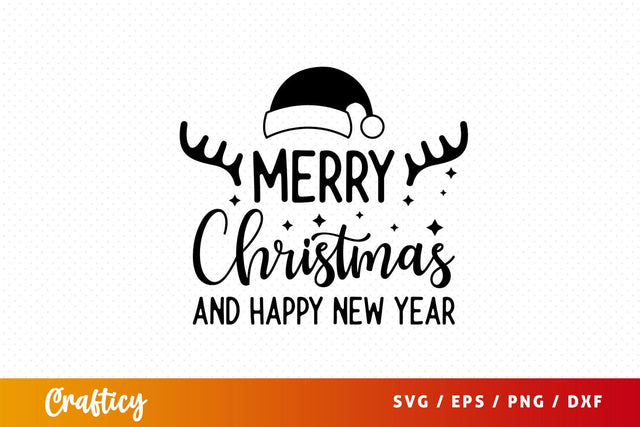 merry christmas and happy new year Svg Design SVG Designangry 