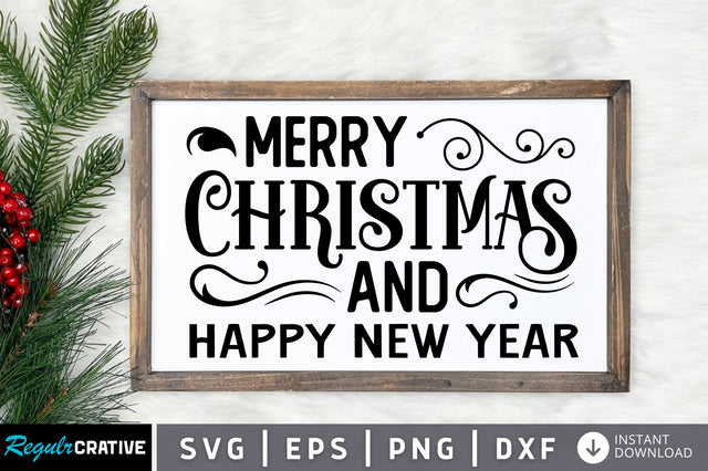 Merry christmas and happy new year SVG Design SVG Regulrcrative 