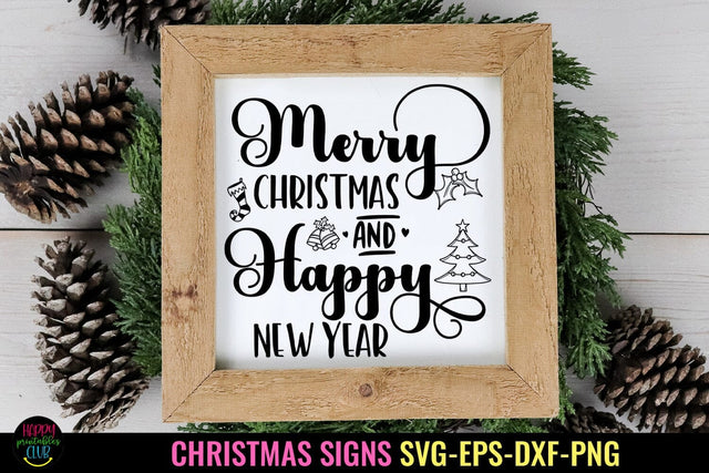 Merry Christmas and Happy New Year SVG I Christmas Sign SVG SVG Happy Printables Club 
