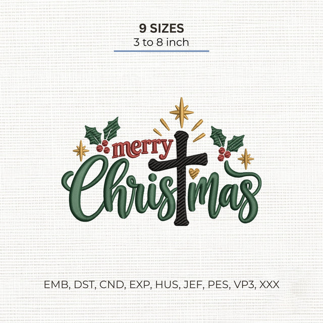 Merry Christmas Cross Embroidery Design – Christian Christmas Holly Faith Machine Embroidery File Embroidery/Applique DESIGNS PatternFeed8 
