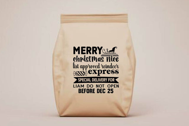 Merry christmas nice list approved reindeer express special delivery for liam do not open before dec 25 SVG Angelina750 