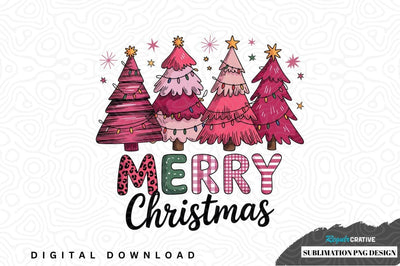 Merry christmas pink christmas trees sublimation png design Sublimation Regulrcrative 